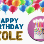 Happy Birthday Kole
