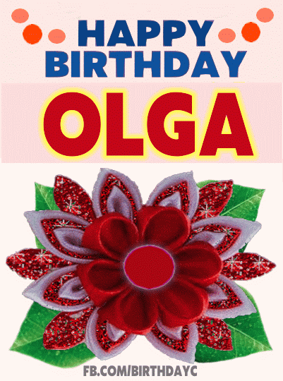 Happy Birthday Olga