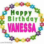 Happy Birthday VANESSA