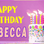 Happy Birthday Rebecca