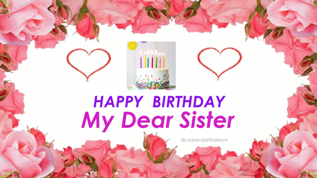 Happy Birthday my dear sister