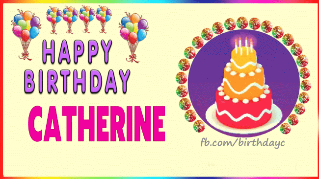 Happy Birthday Catherine