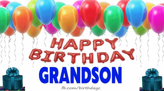 Happy Birthday Grandson Gif