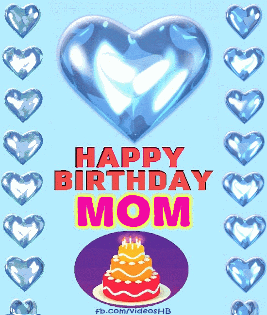 Happy Birthday Mom Gif | Birthday Greeting 