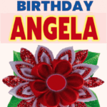 Happy Birthday Angela
