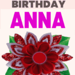 Happy Birthday ANNA