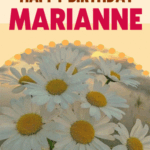 Happy Birthday Marianne