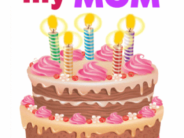 Happy Birthday my Mom