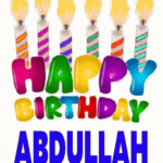 Happy Birthday Abdullah