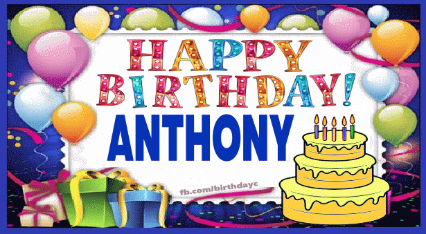 Happy Birtdhay Anthony