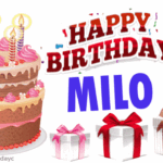 Happy Birthday Milo cards