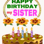 happy Birthday sister