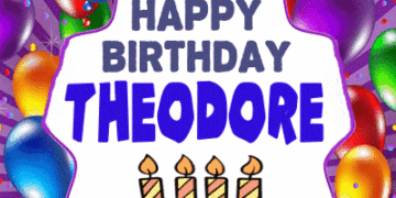 happy birthday Theodore