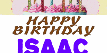 Happy Birthday Isaac