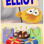 Happy Birthday Elliot