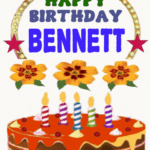 Happy Birthday Bennett