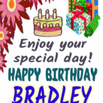 Happy Birthday Bradley