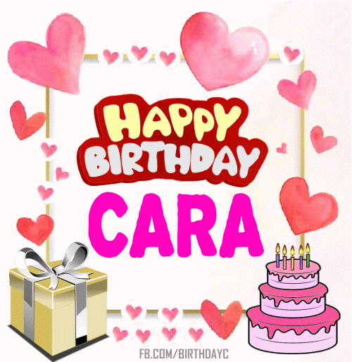 Happy Birthday CARA images gif
