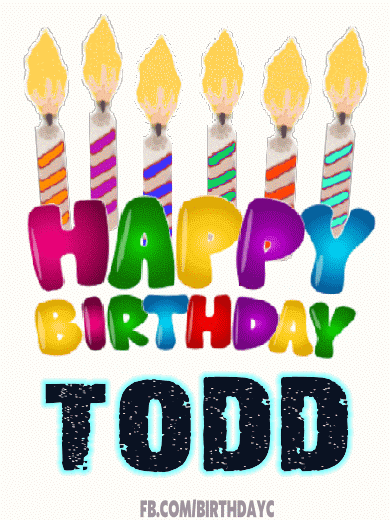 Happy Birthday TODD gifs images