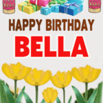 Happy Birthday BELLA