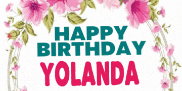 Happy birthday Yolanda