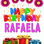 Happy Birthday Rafaela