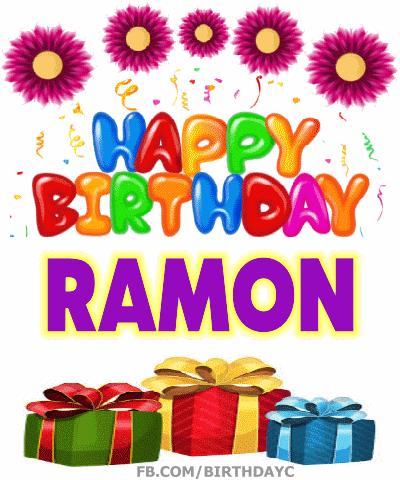 Happy Birthday RAMON gifs