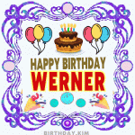 Happy Birthday Werner gif images cake pics