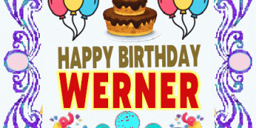 Happy Birthday Werner gif images cake pics
